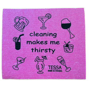 Pink "Cleaning makes me thirsty" swedish Dish Clothh